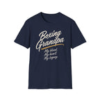 Grandpa's legacy T-shirt