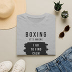 Where I Find Calm T-shirt