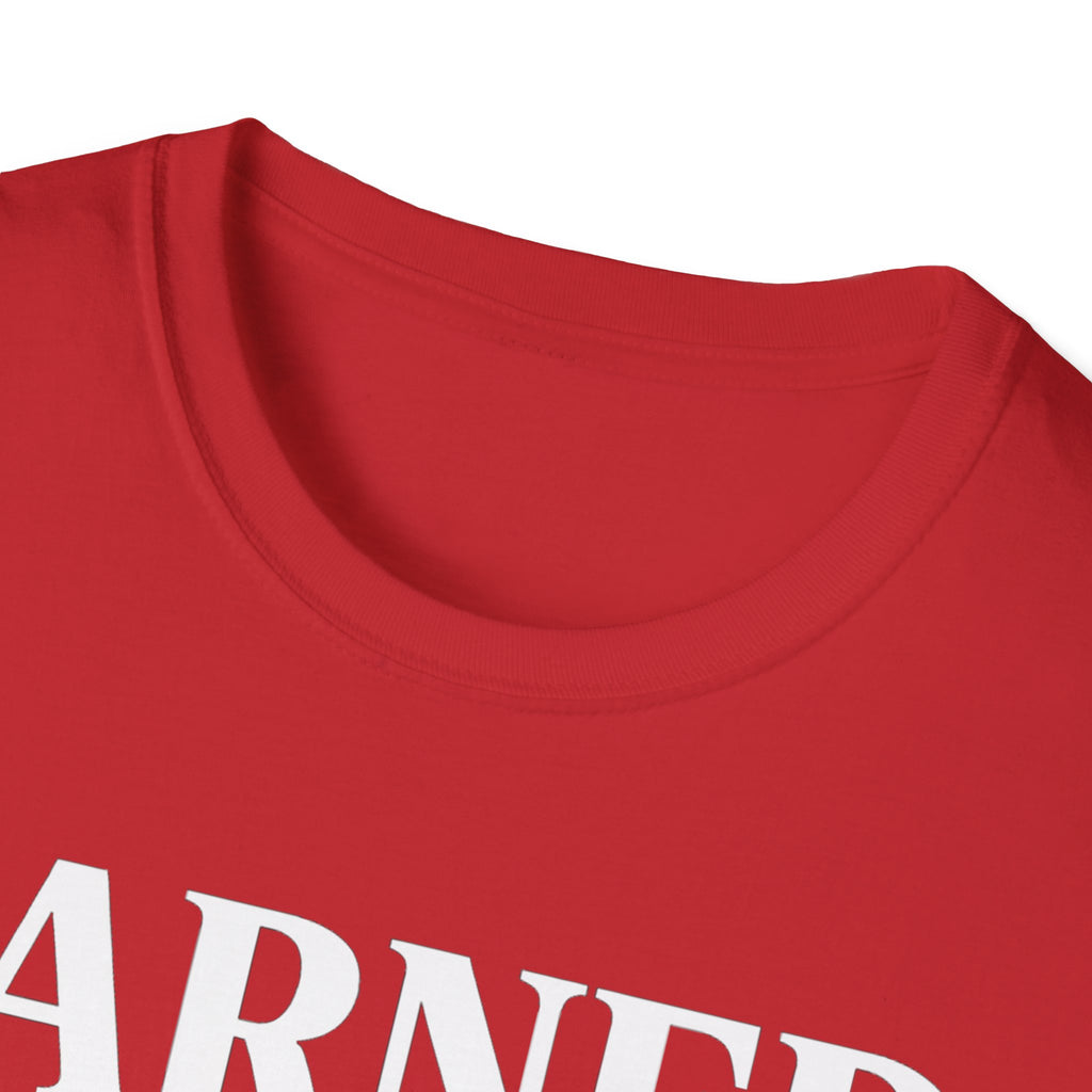 Earned not shownT-shirt