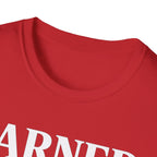 Earned not shownT-shirt