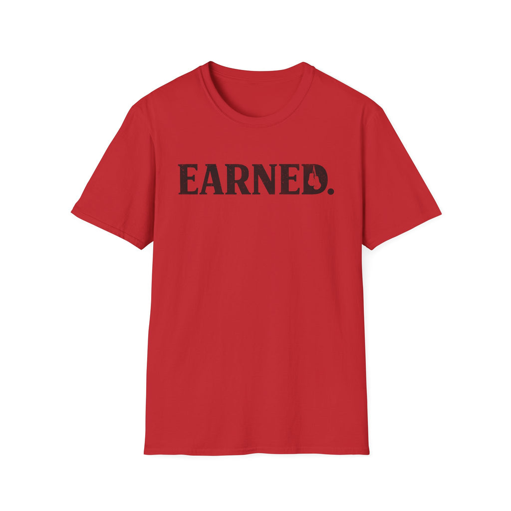 Earned T-shirt