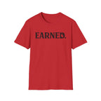 Earned T-shirt