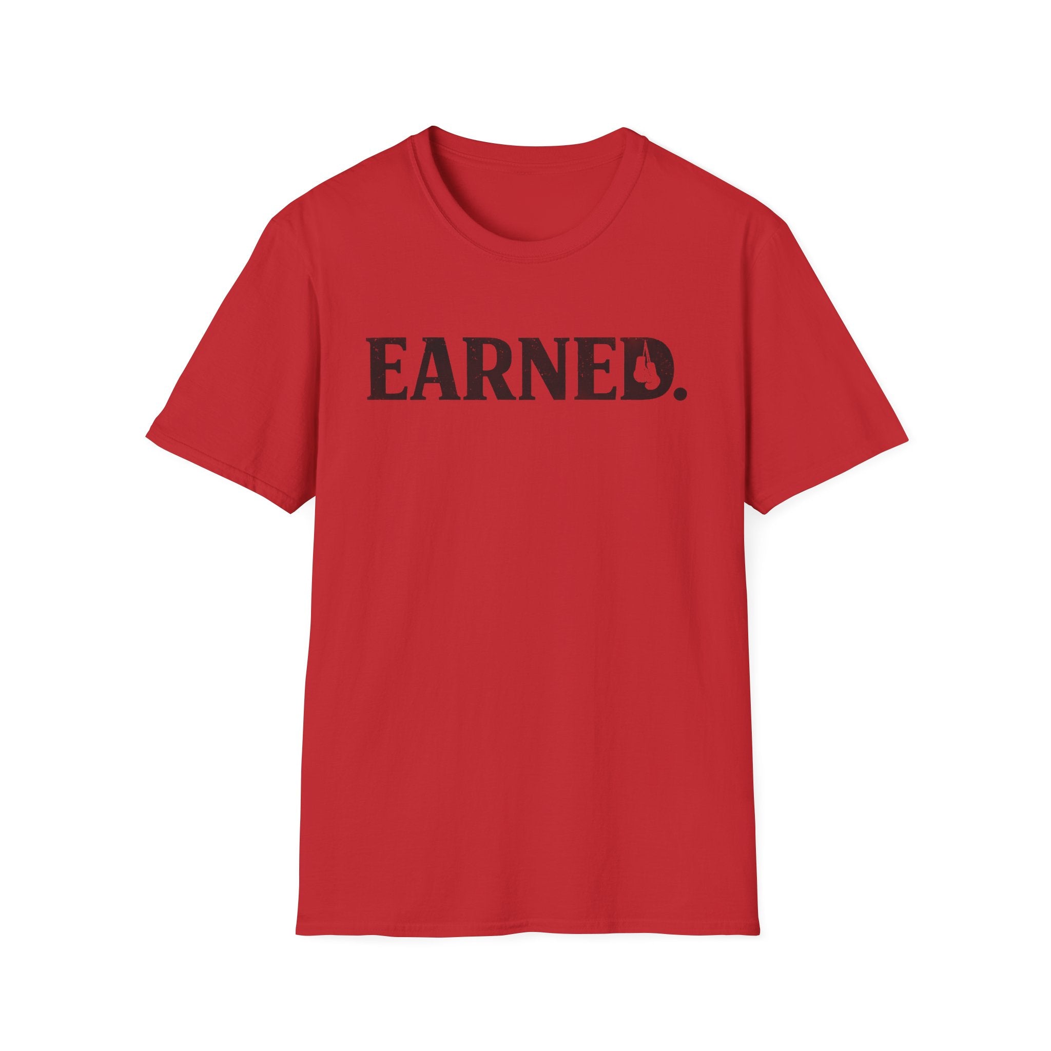Earned T-shirt