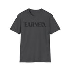 Earned T-shirt