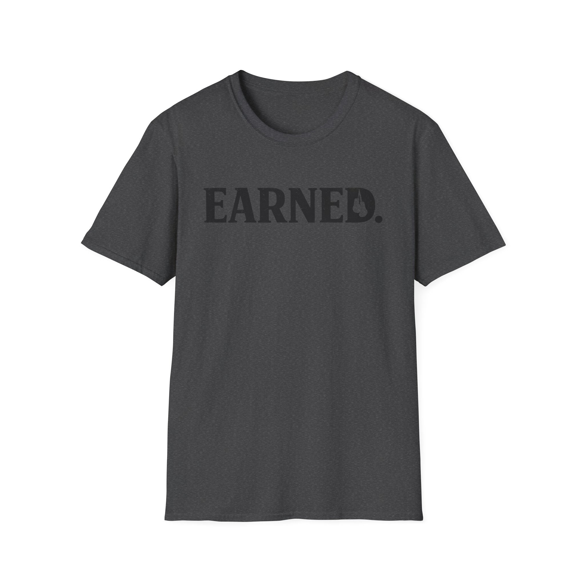 Earned T-shirt
