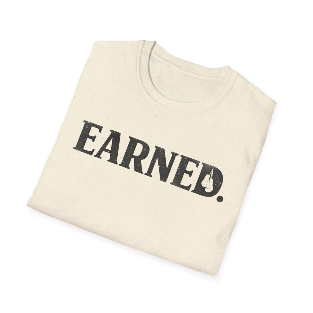 Earned T-shirt