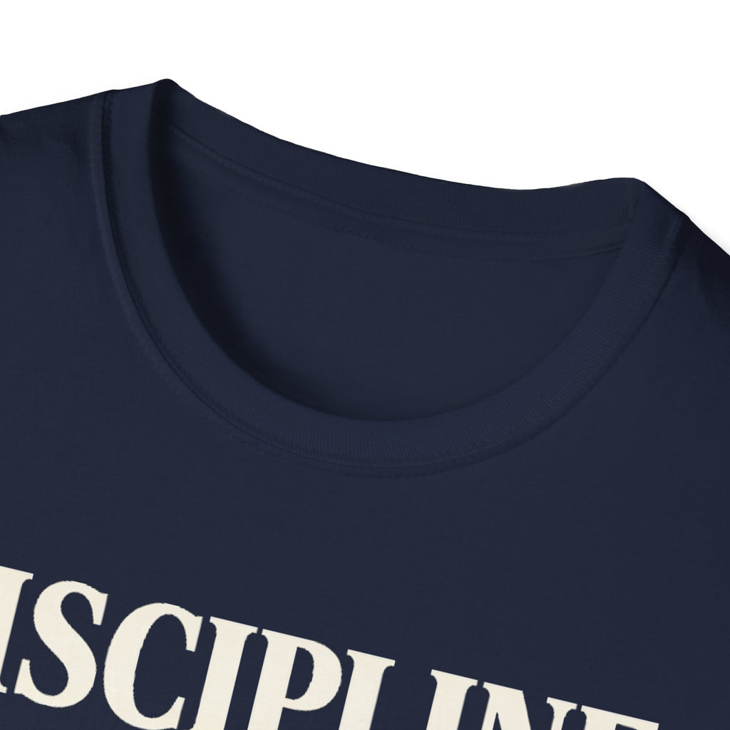 discipline is the truth T-shirt