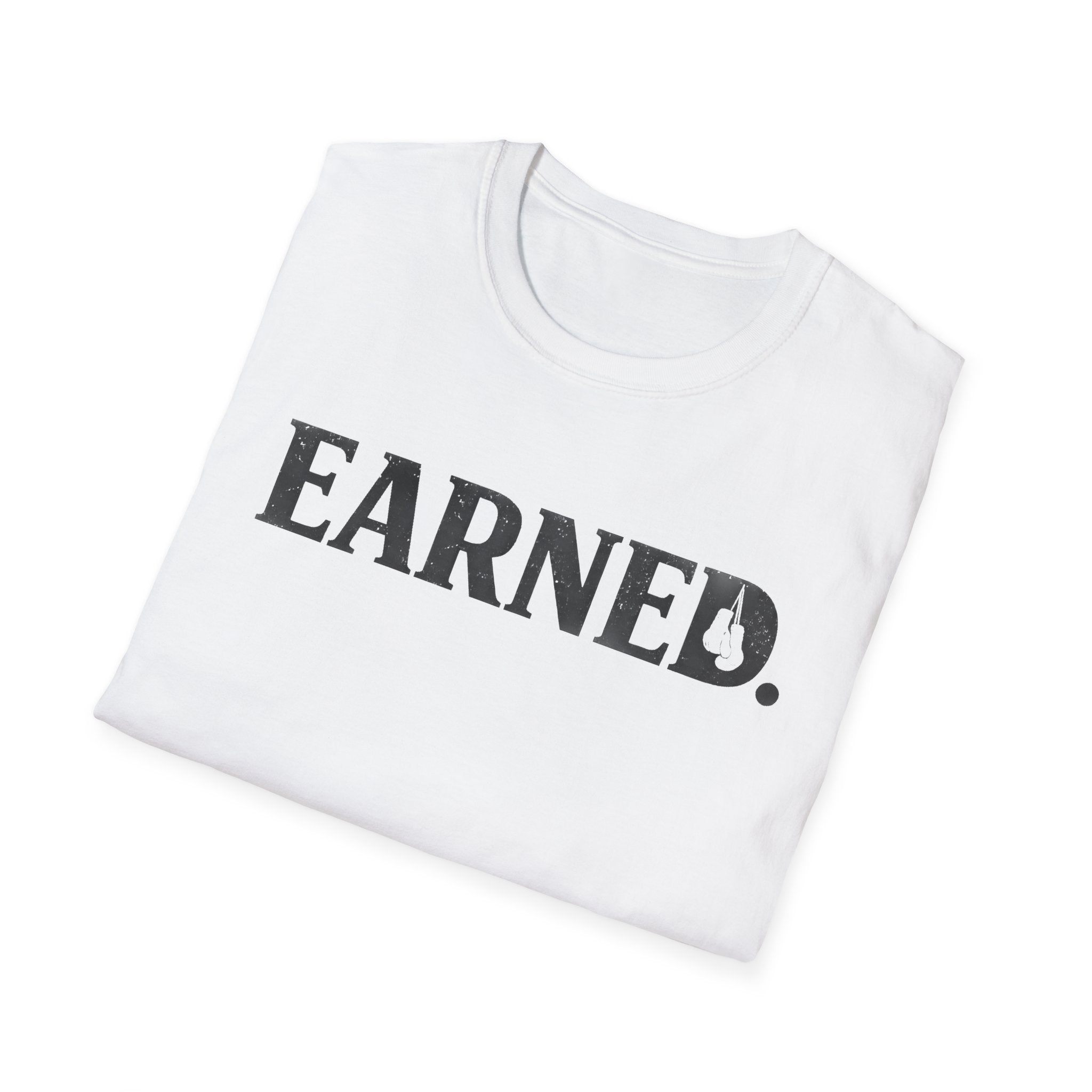 Earned T-shirt