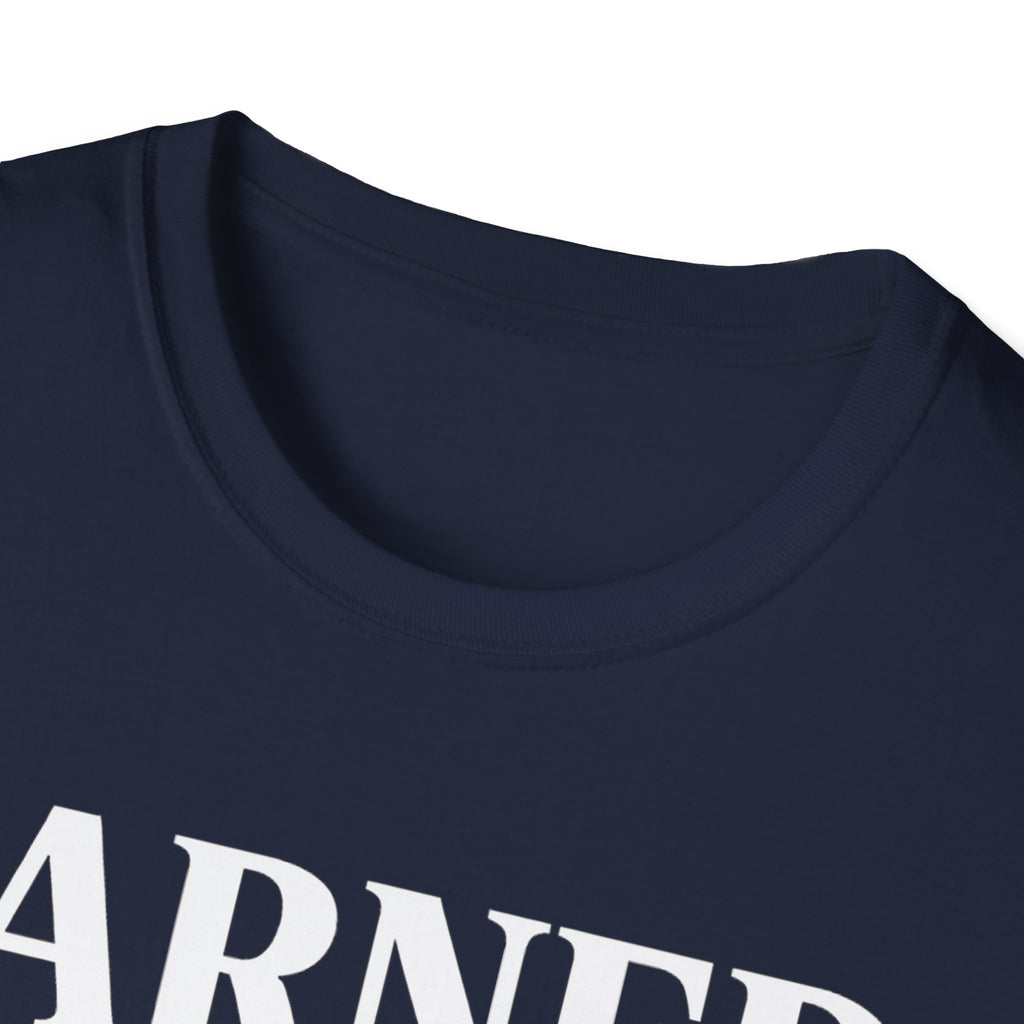 Earned not shownT-shirt