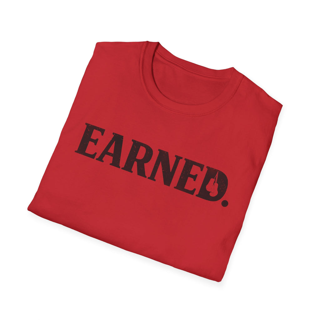 Earned T-shirt
