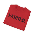 Earned T-shirt