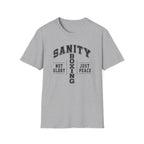 sanity T-shirt