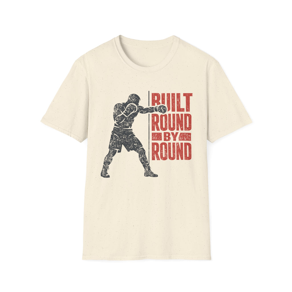 Built Round by round  T-shirt