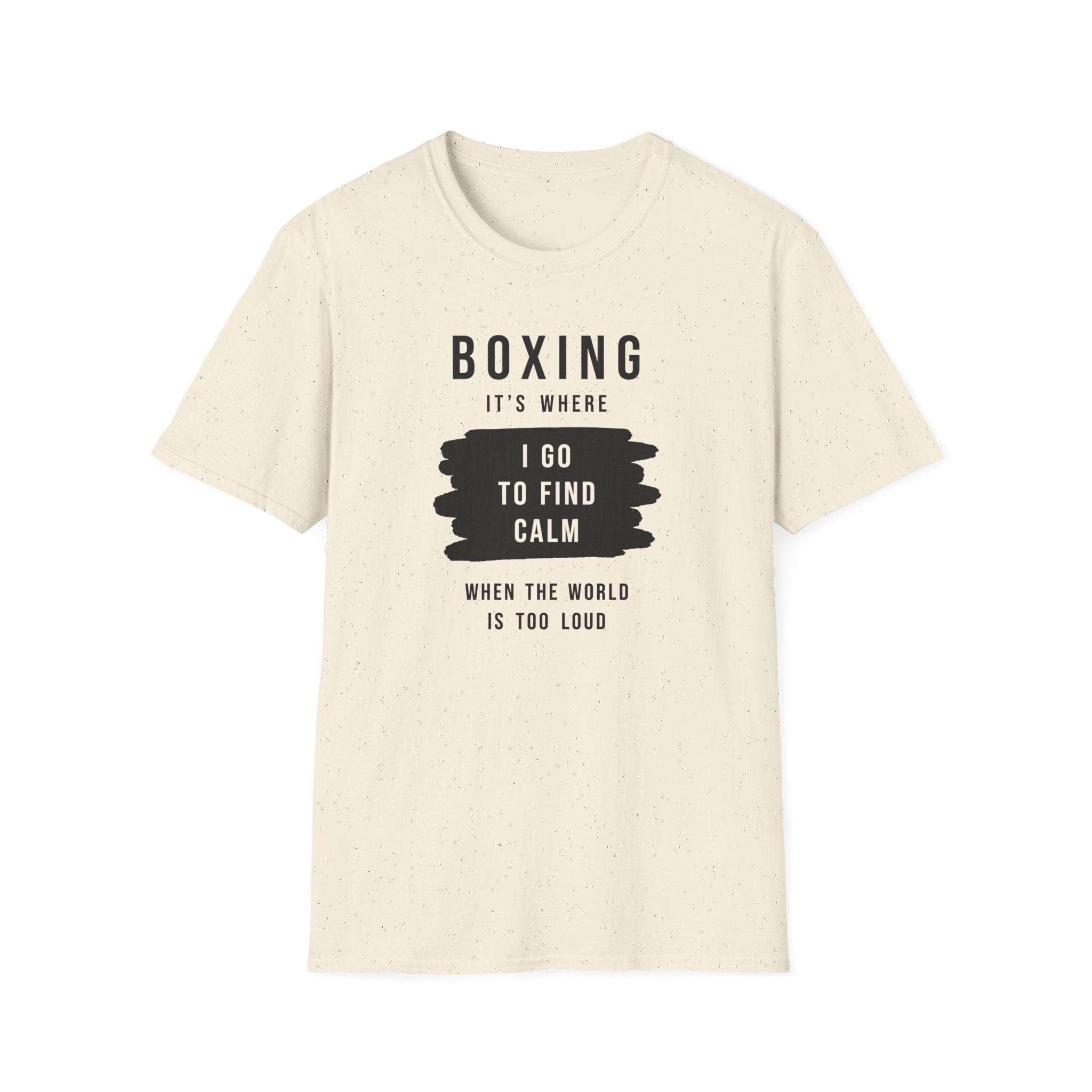 Where I Find Calm T-shirt