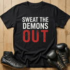 Sweat The Demons Out