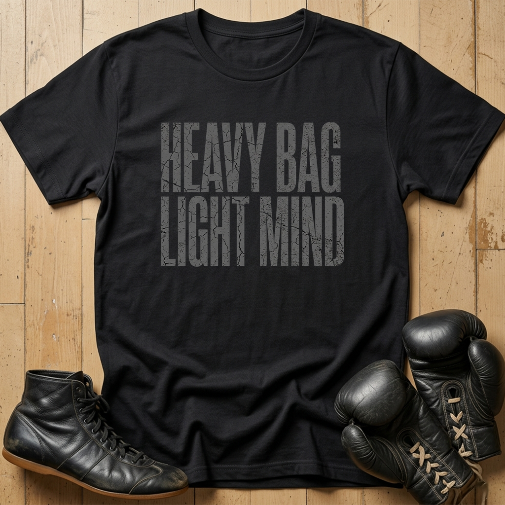 Heavy Bag Light Mind T-shirt