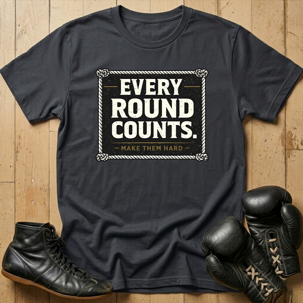 EVERY ROUND COUNTS  T-shirt
