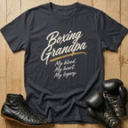 Grandpa's legacy T-shirt