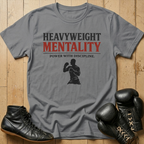heavy weight mentality T-shirt