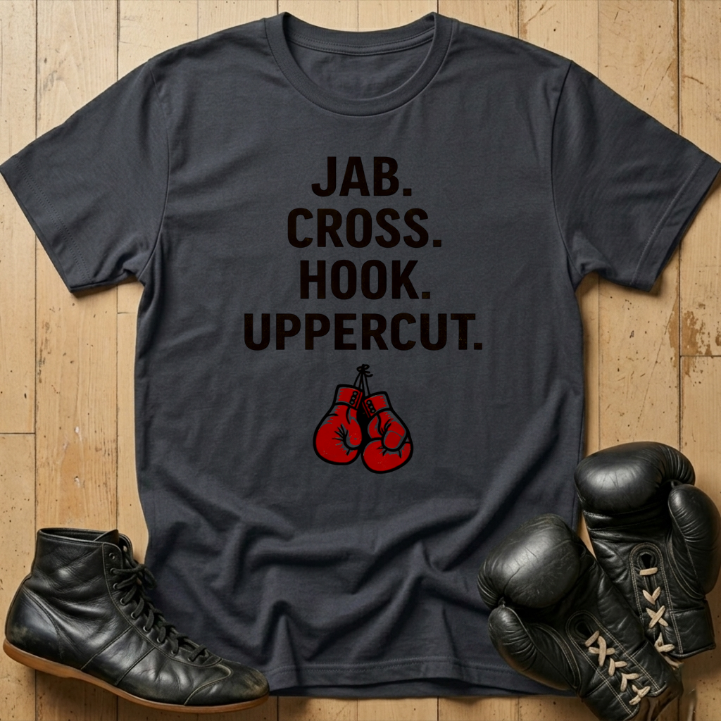 JAB CROSS HOOK UPPERCUT  T-shirt