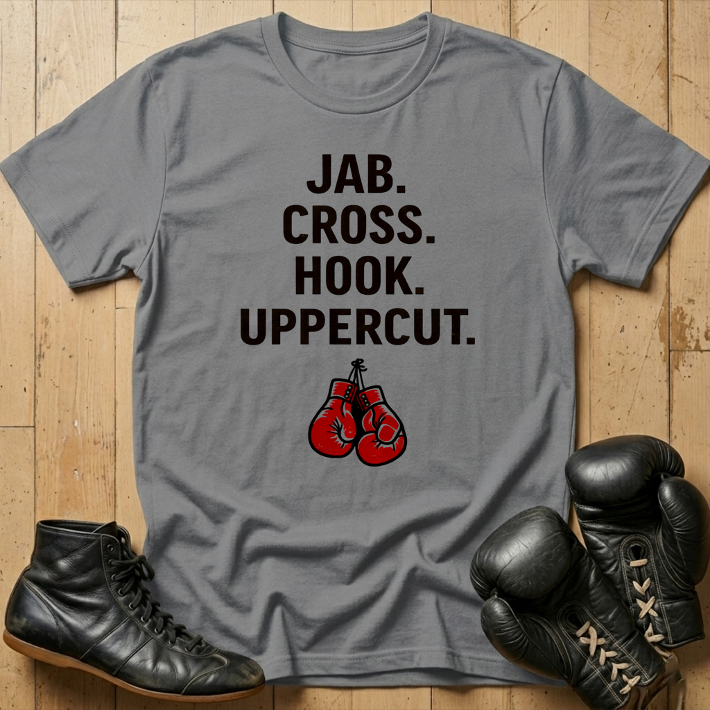 JAB CROSS HOOK UPPERCUT  T-shirt