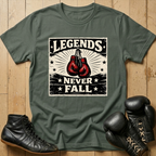 Legends never fallT-shirt