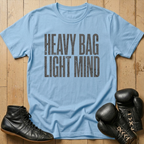 Heavy Bag Light Mind T-shirt