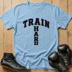 Train Hard T-shirt