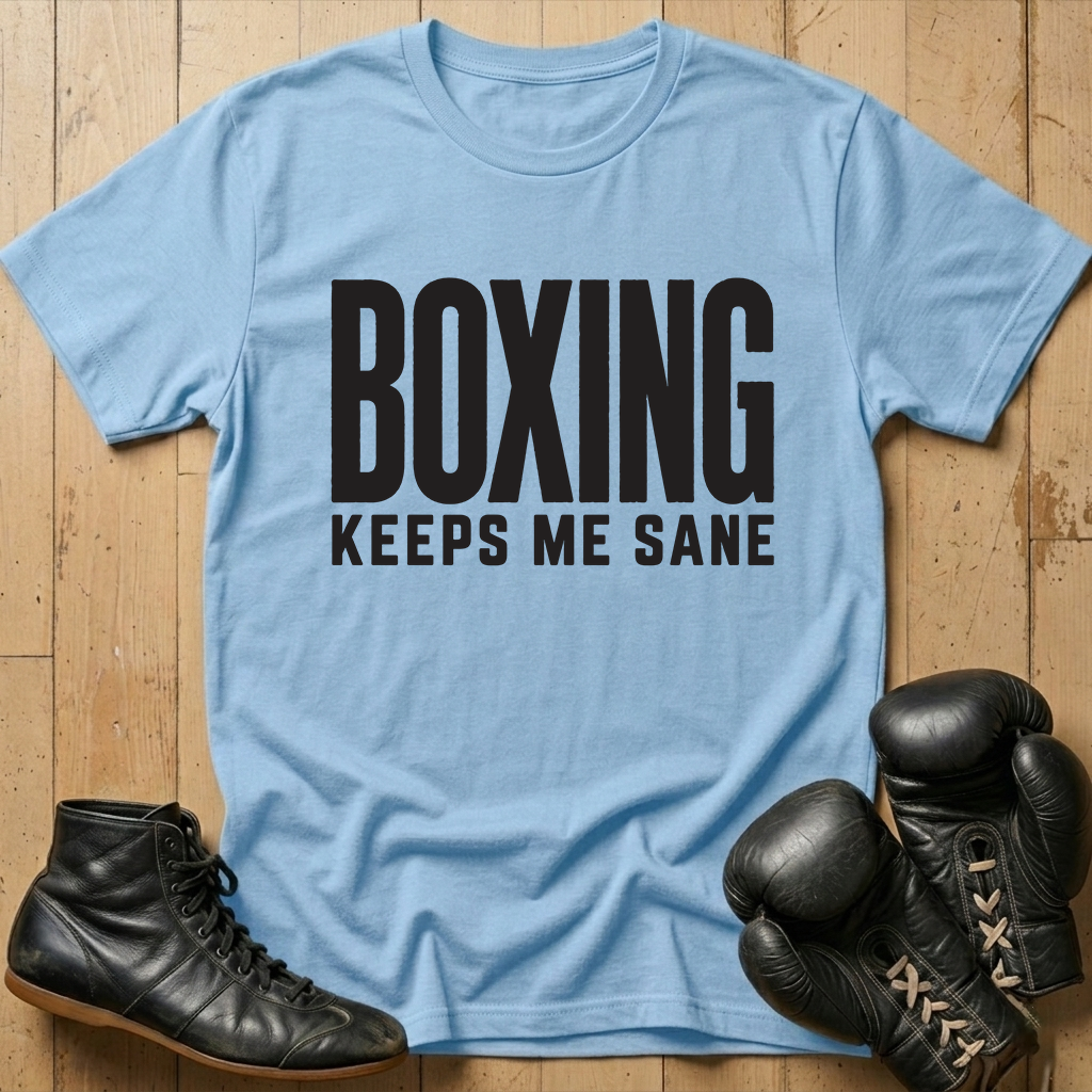 Keeps Me Sane Boxing T-shirt