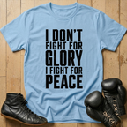 Fight For Peace T-shirt