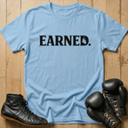 Earned T-shirt