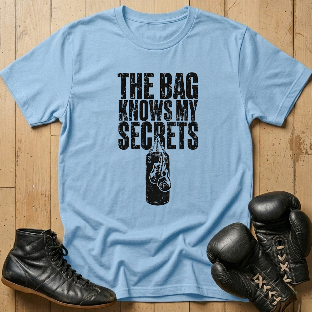 The Bag Knows My Secrets T-shirt