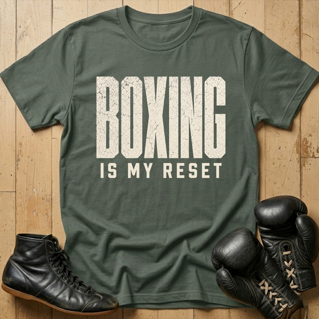 Boxing Is My Reset T-shirt