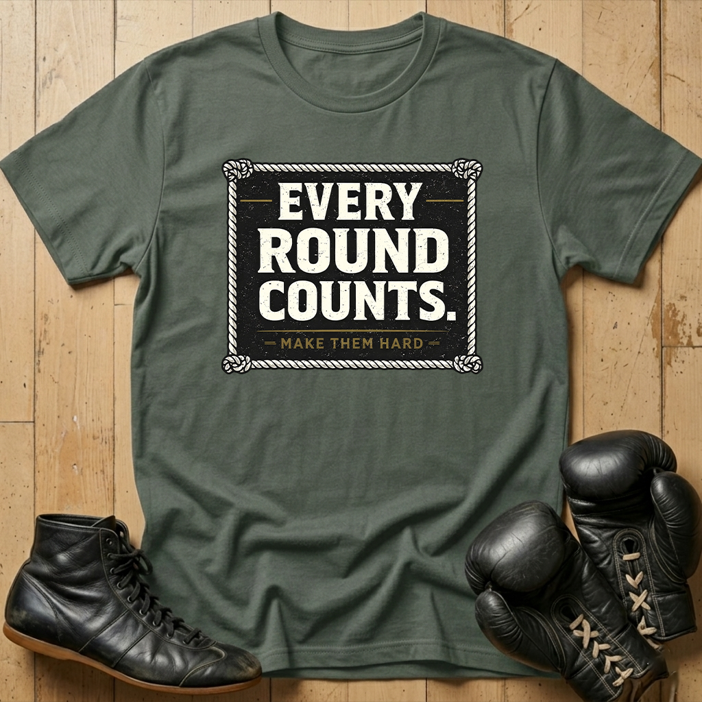 EVERY ROUND COUNTS  T-shirt