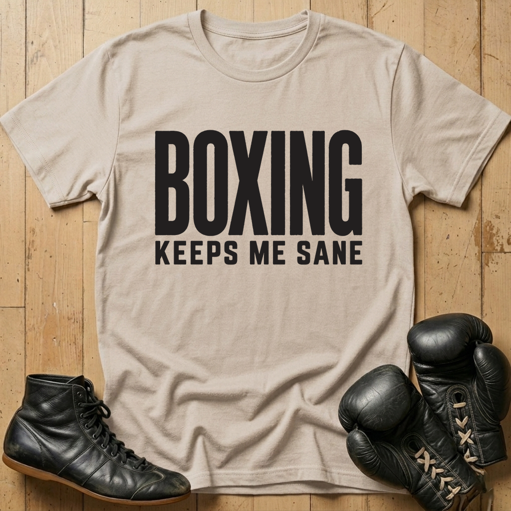Keeps Me Sane Boxing T-shirt