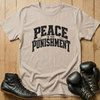 Peace In The Punishment T-shirt