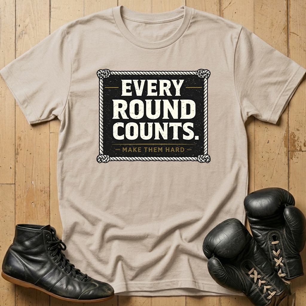EVERY ROUND COUNTS  T-shirt