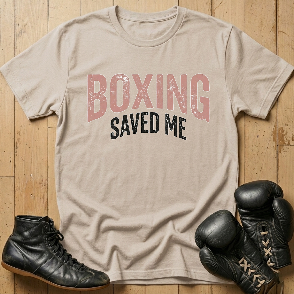 Boxing Saved Me T-shirt