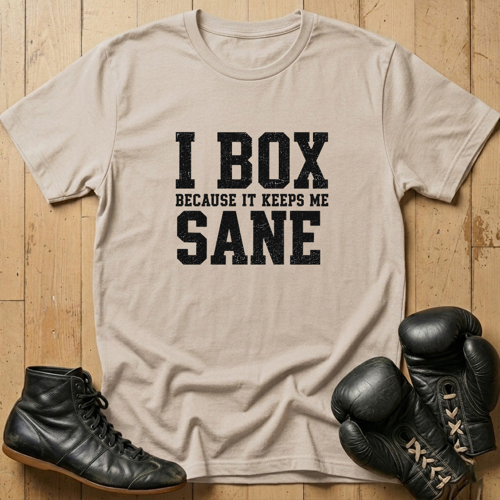 Keeps Me Sane T-shirt