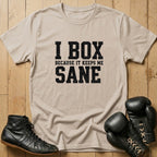 Keeps Me Sane T-shirt