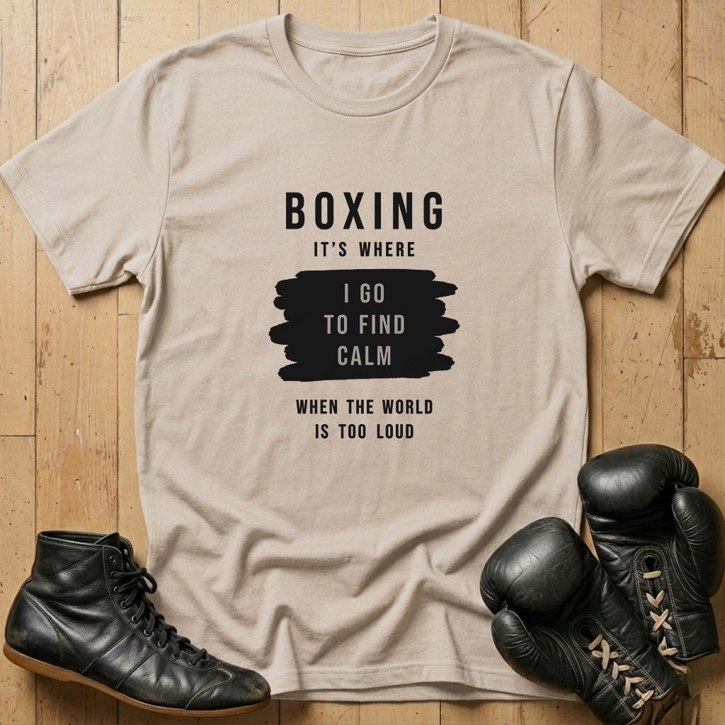 Where I Find Calm T-shirt