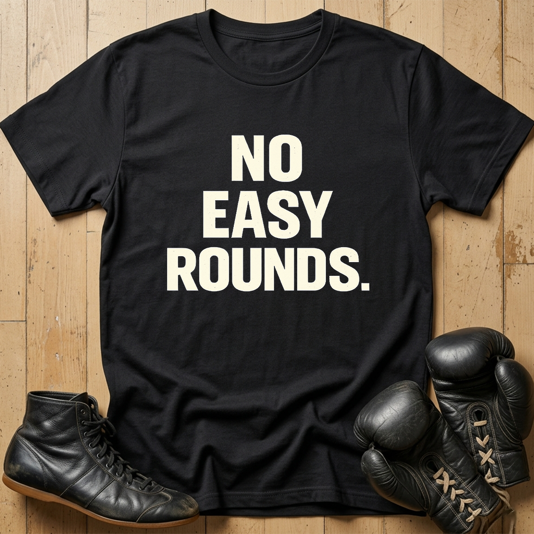 No easy rounds T-shirt