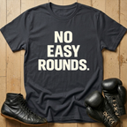 No easy rounds T-shirt