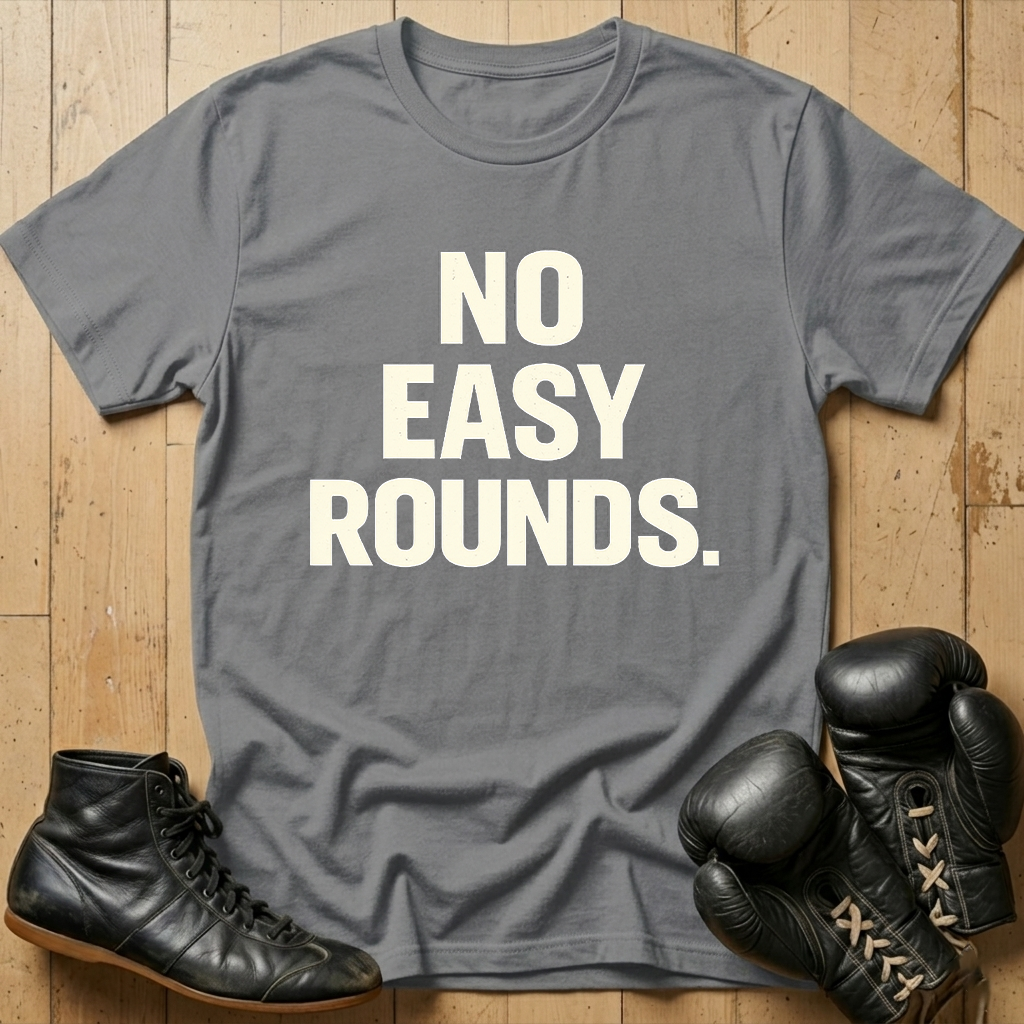 No easy rounds T-shirt