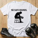 No Safe Rounds T-shirt