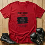 Where I Find Calm T-shirt
