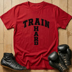 Train Hard T-shirt