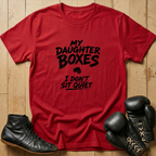 Fearless (My Daughter Boxes) T-shirt