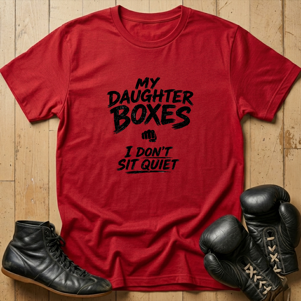 Fearless (My Daughter Boxes) T-shirt