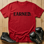Earned T-shirt